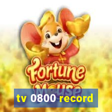 tv 0800 record